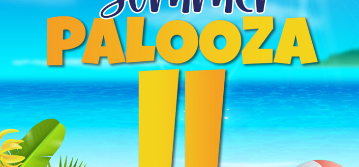 SUMMER PALOOZA